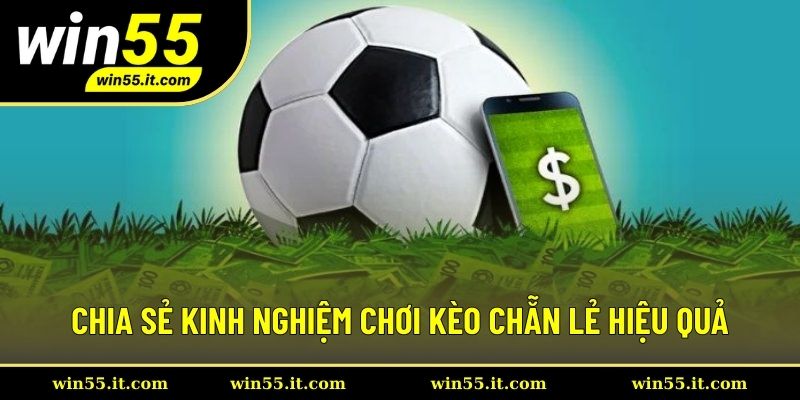 Tổng hợp bí kíp chinh phục kèo chẵn lẻ