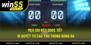 Mẹo Soi Kèo Odds Tốt