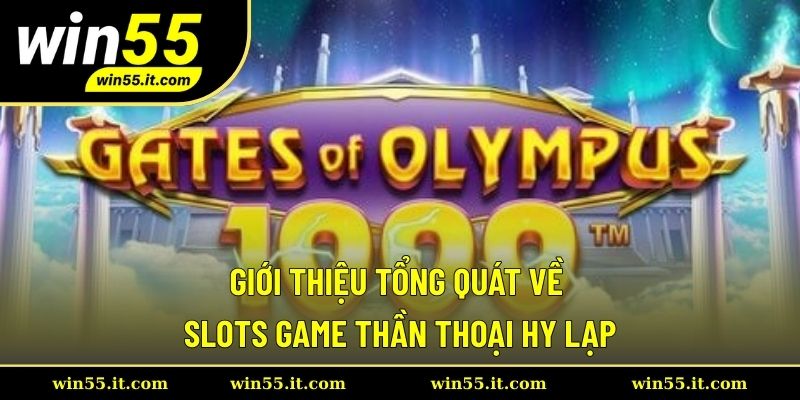 Giới Thiệu Tổng Quát Về Slots Game Thần Thoại Hy Lạp