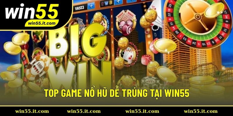 Cập nhật những chuyên mục game nổ hũ dễ trúng