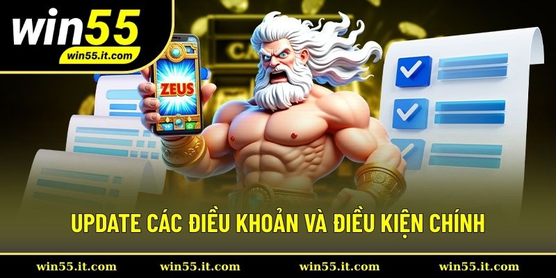 Cập nhật những điều khoản điều kiện mới